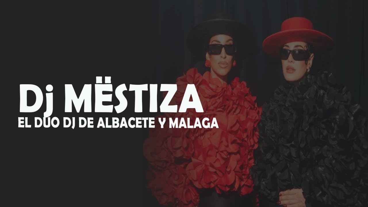 Dj Mëstiza, La dos productoras musicales que llevaban más de una década Pinchando.
