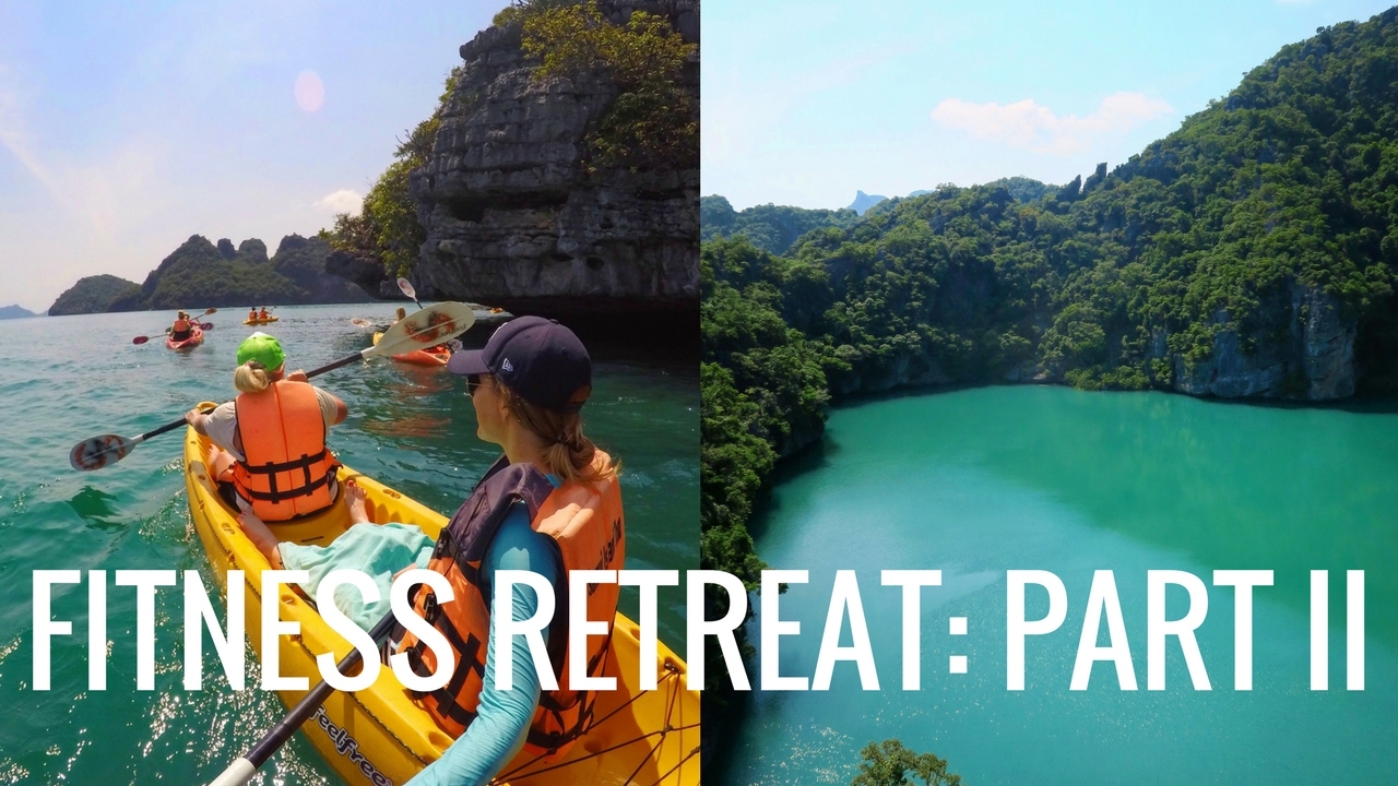 Koh Samui Girls Retreat 2017 Part II | Kathryn Tamblyn | Thailand Vlog