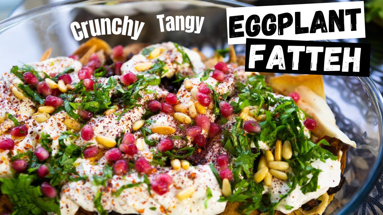 The BEST Lebanese Eggplant Fatteh Recipe - Layered Eggplant Salad with Crunchy Pita and Tangy Yogurt