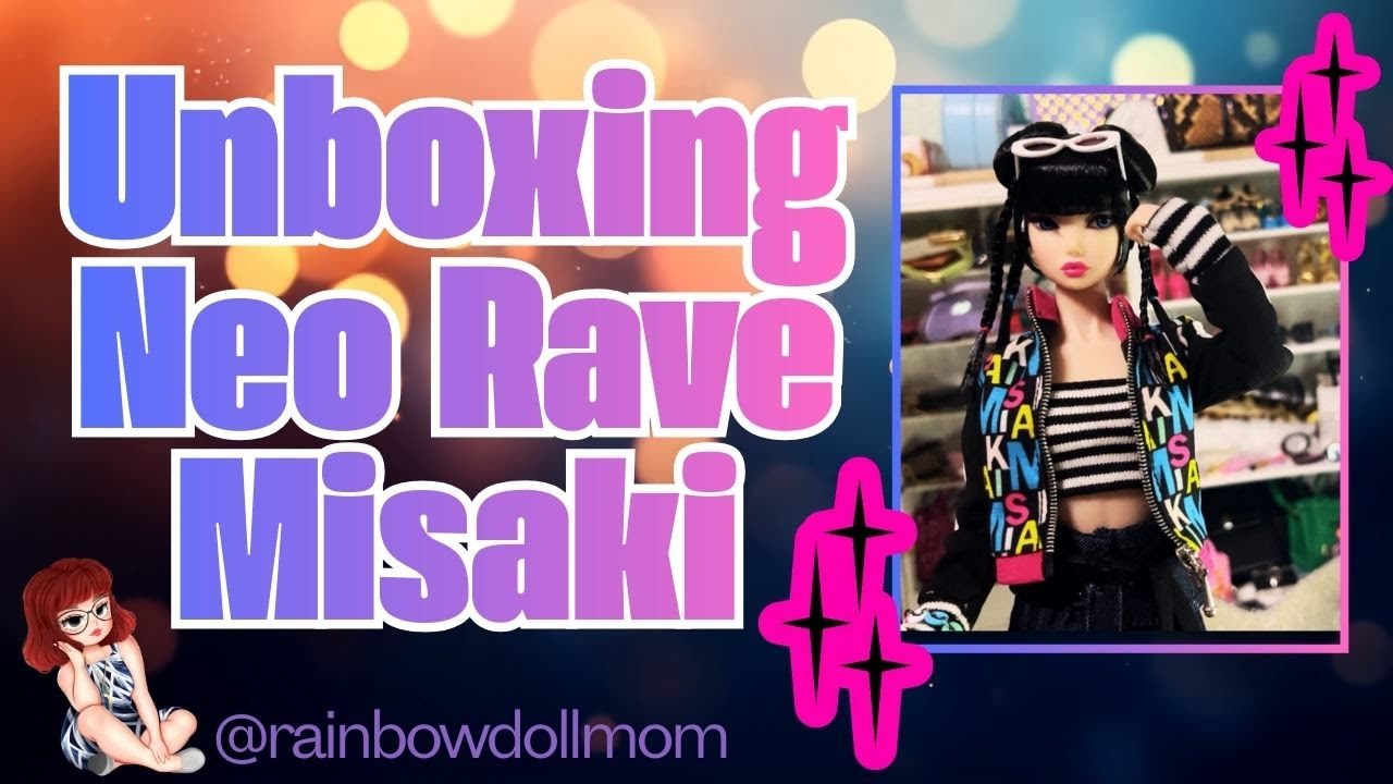 Unboxing Neo Rave Misaki by Nippon & Integrity Toys | Adult Doll Collector | Fashion Dolls