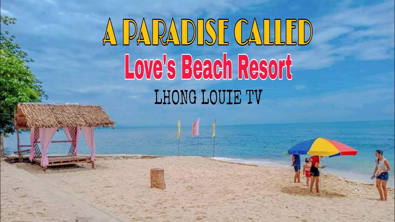 Love's Beach Resort, STA. CRUZ || LILOY, ZDN
