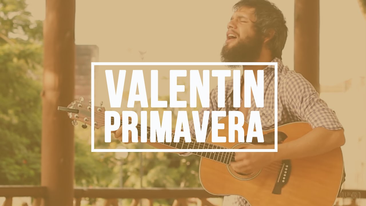 Valentin - Primavera | FolkdaWorld Sessions