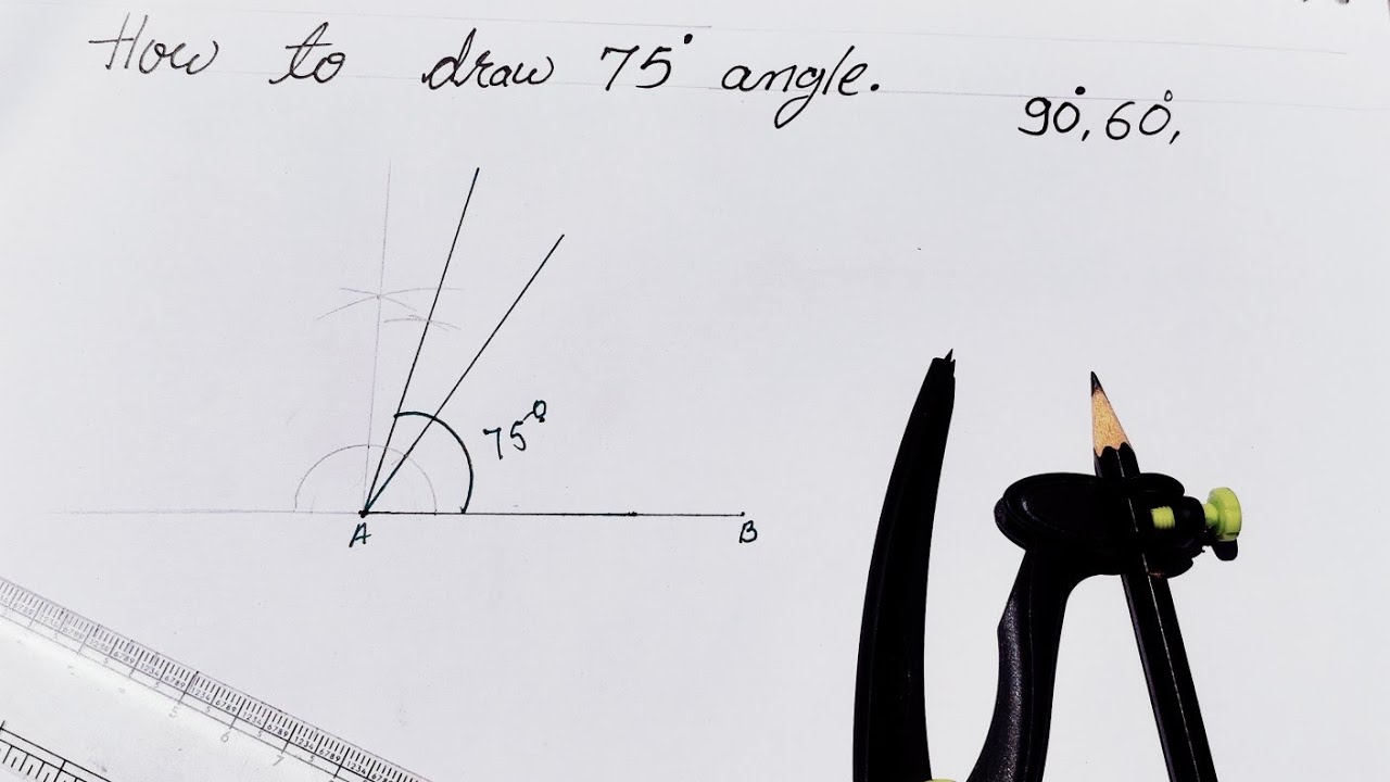 How to draw 75°, 60°, 90° Degree angle with compass.l#video.
