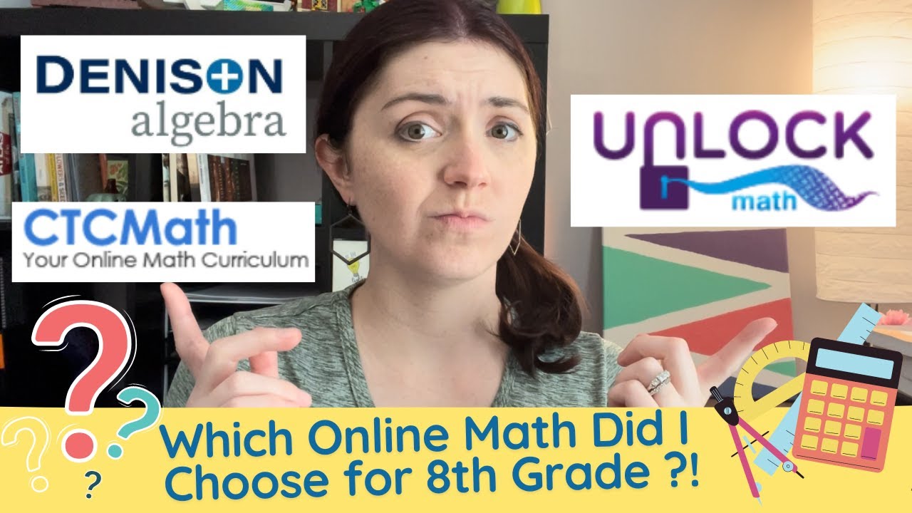 CHOOSING HOMESCHOOL MATH FOR OUR 8TH GRADE SCHOOL YEAR