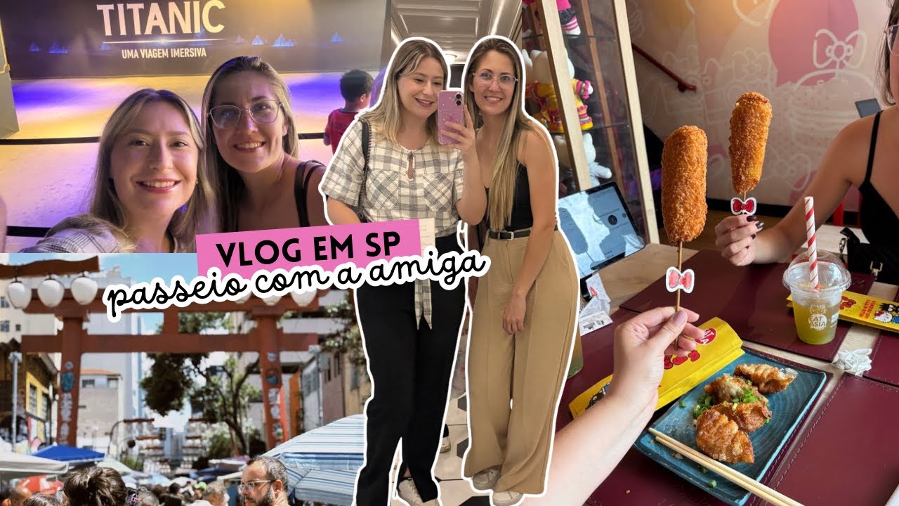 Titanic uma viagem imersiva, vale apena ir? | VLOG EM SP COM A AMIGA 