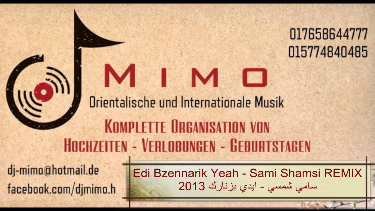 Edi Bzennarik Yeah - Sami Shamsi REMIX DJ Mimo سامي شمسي - ايدي بزنارك 2013