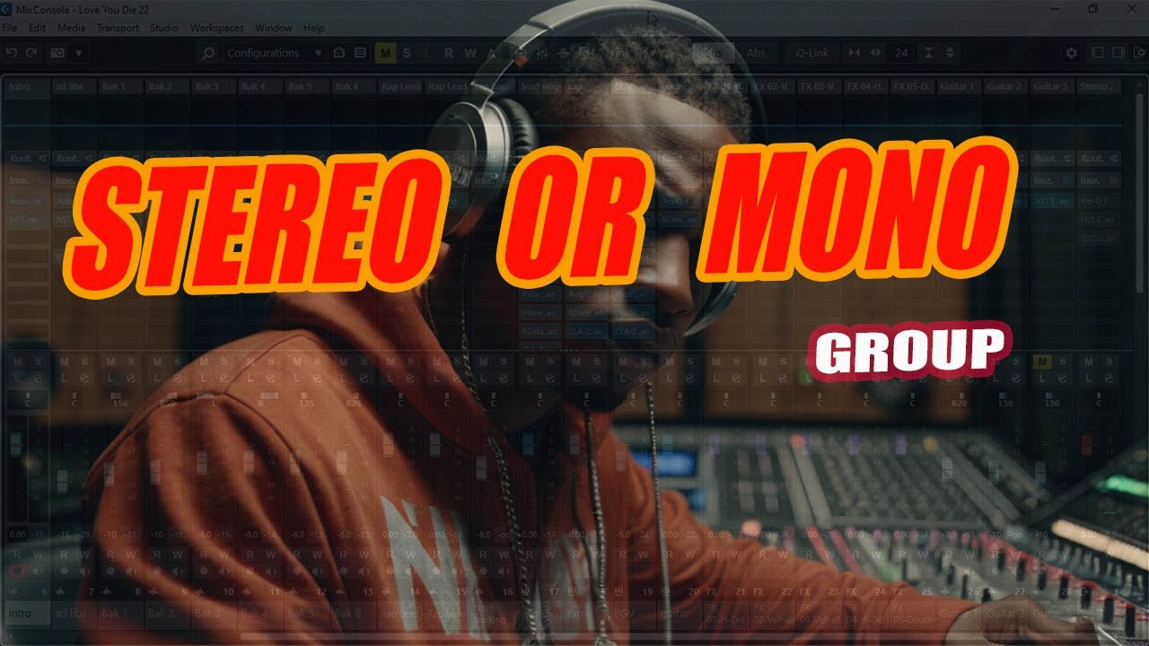 Cubase Vocal Mixing Mono Or Stereo Group.