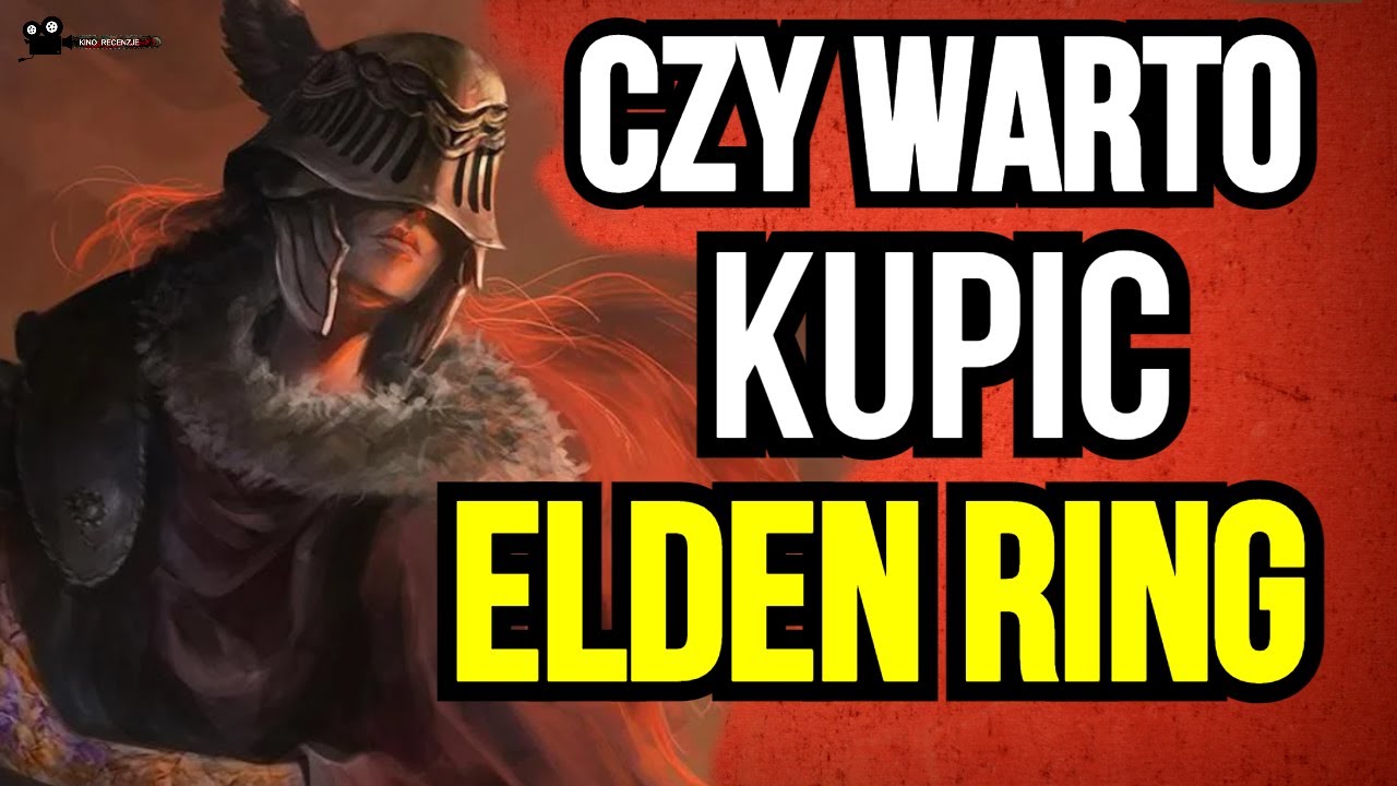 Nowa Gra From Software Czyli: ELDEN RING Podcast #1 (Kino Recenzje)