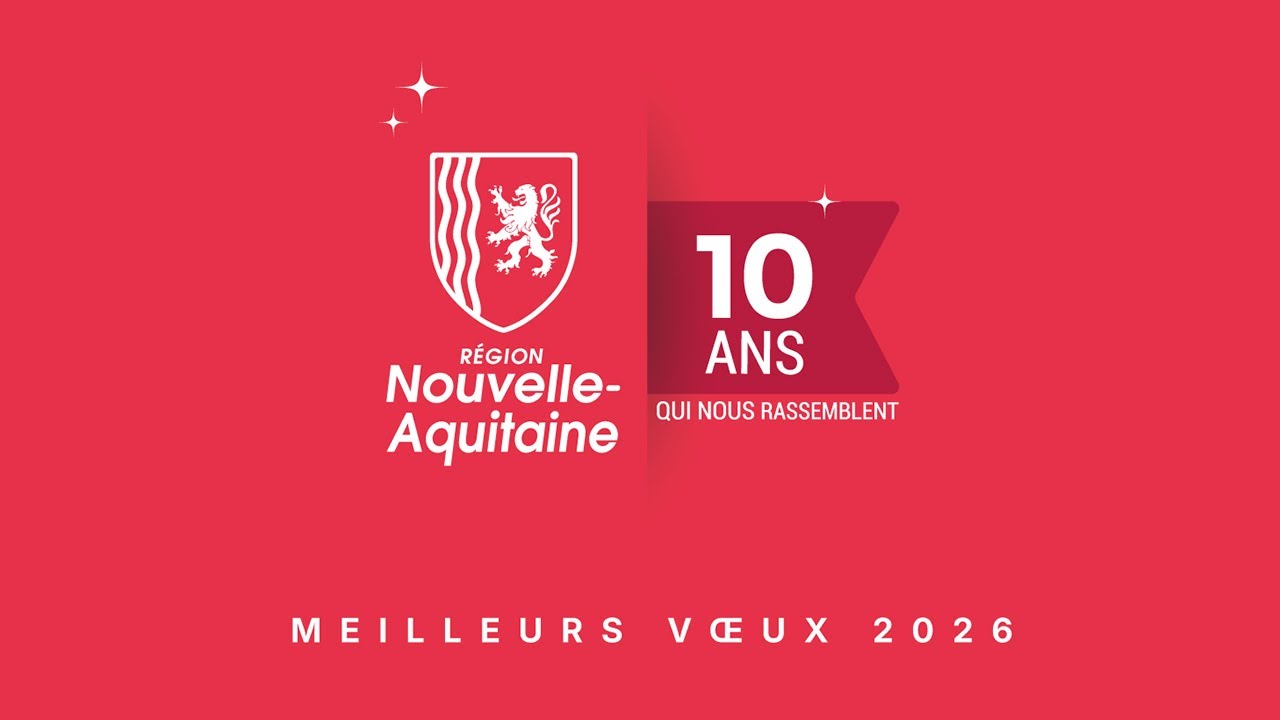 V&oelig;ux 2026 : 10 ans de Nouvelle-Aquitaine