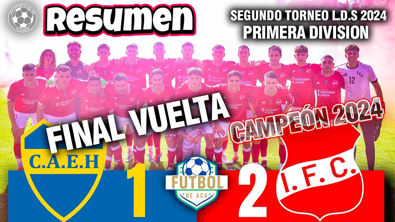 ⚽RESUMEN⚽Eduardo Hertz 1️⃣-2️⃣ Independiente F.C. (Final Vuelta Primera División Segundo Torneo LDS)