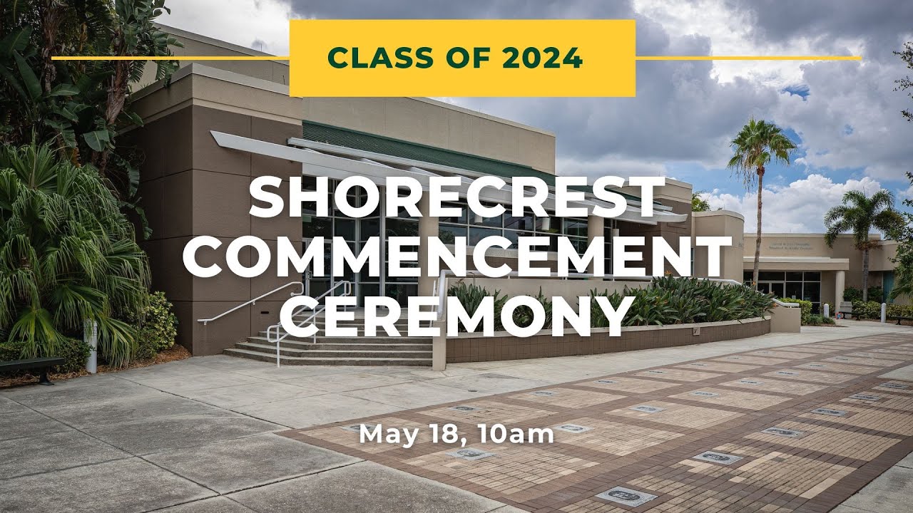 Shorecrest Commencement - Class of 2024