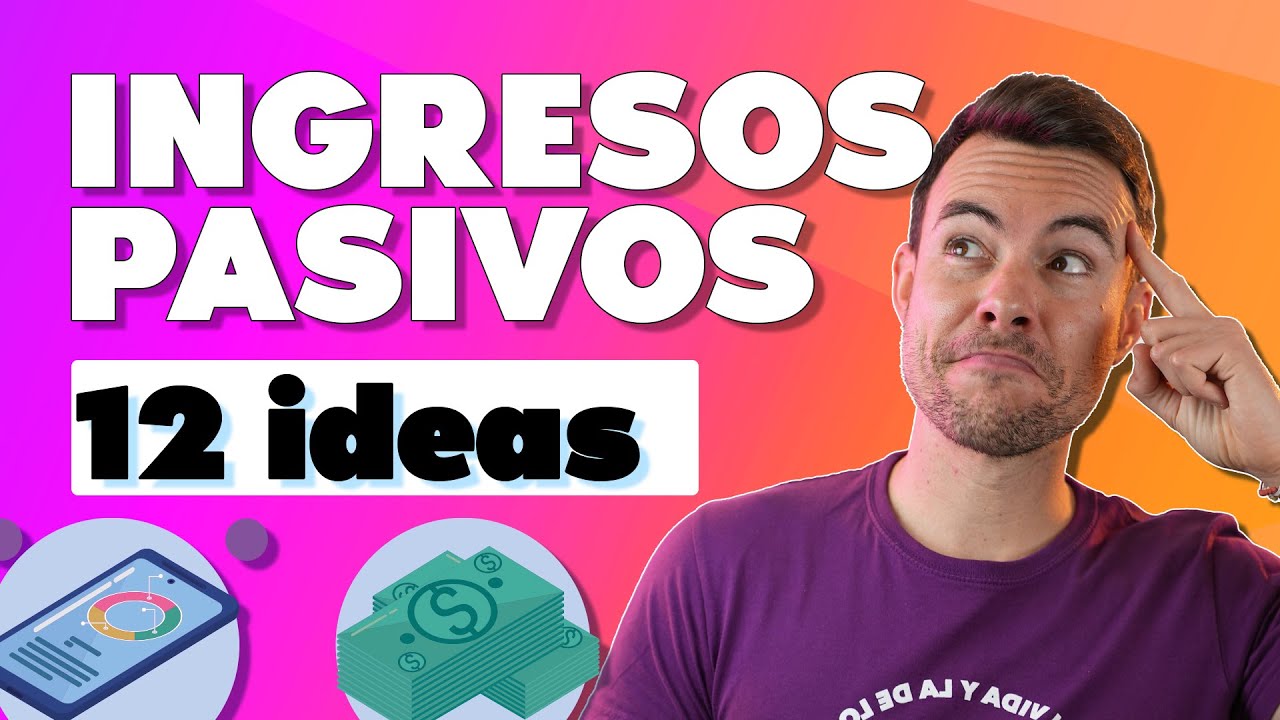 Descubre 12 ideas para GENERAR INGRESOS PASIVOS reales en INTERNET 2024