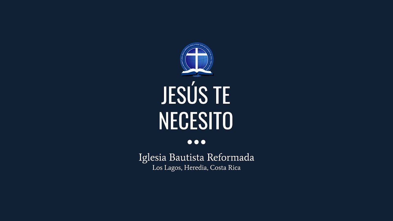 Jesús te necesito