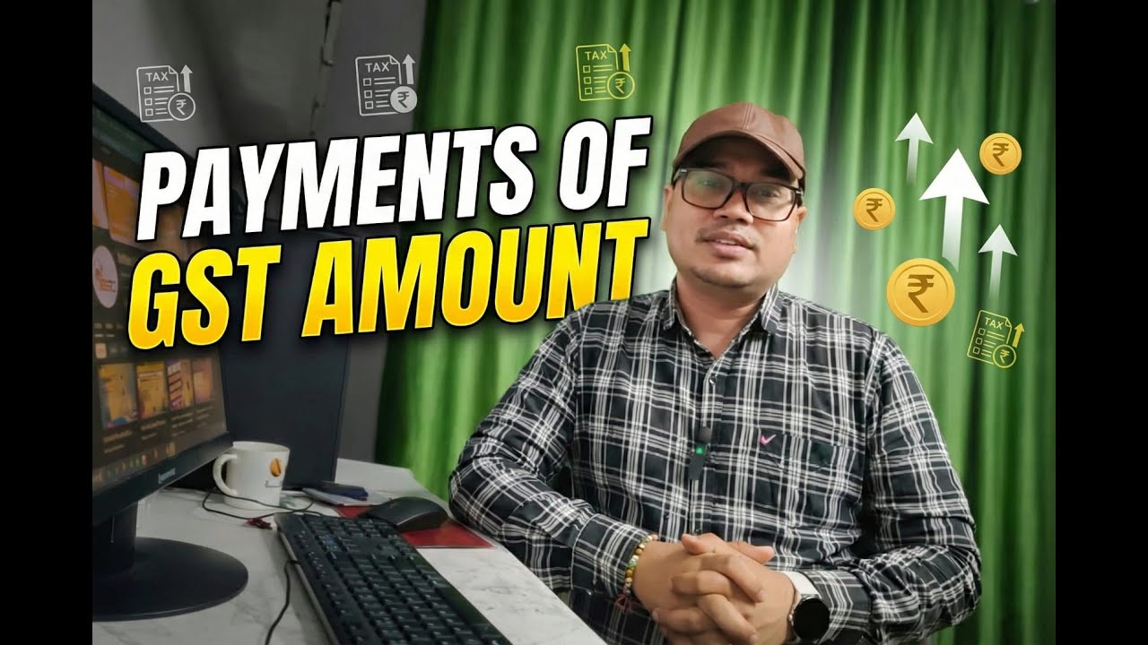 GST Amount Payment (Part 36)