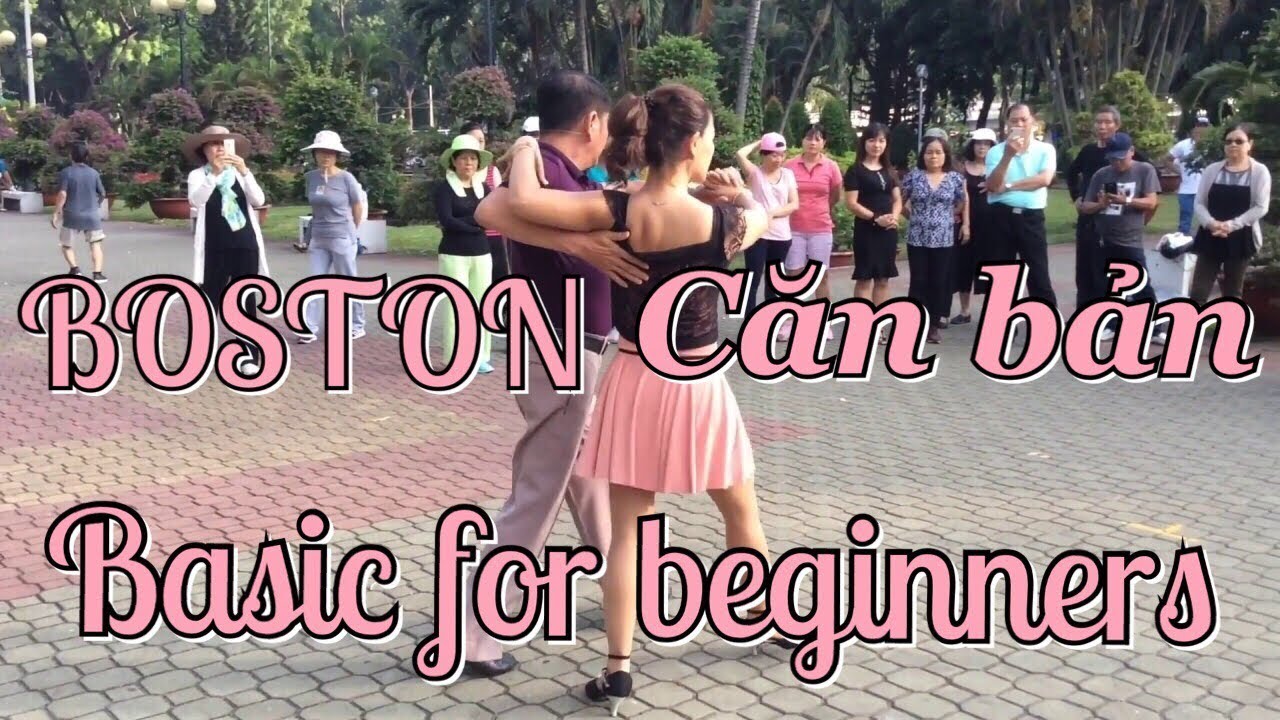 Boston căn bản | CLB Khiêu vũ Nhịp sống vui | BOSTON basic for beginners