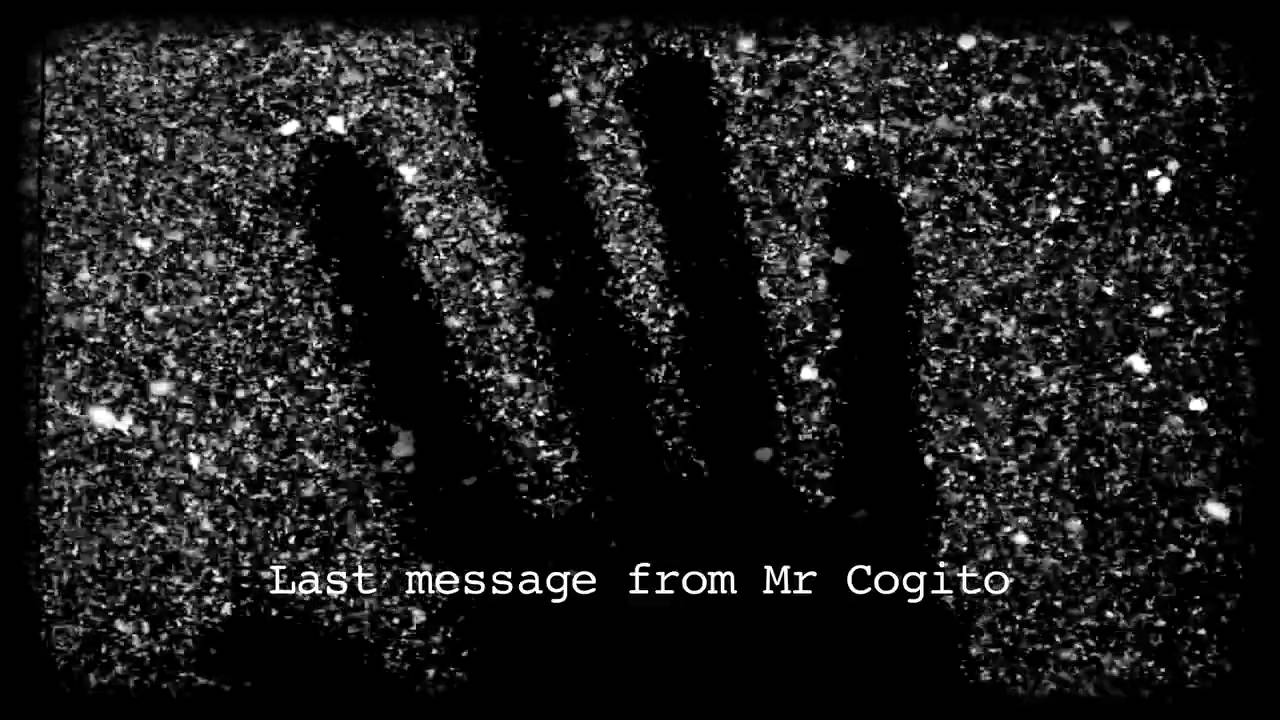 Przesłanie Pana Cogito / Last message from Mr Cogito