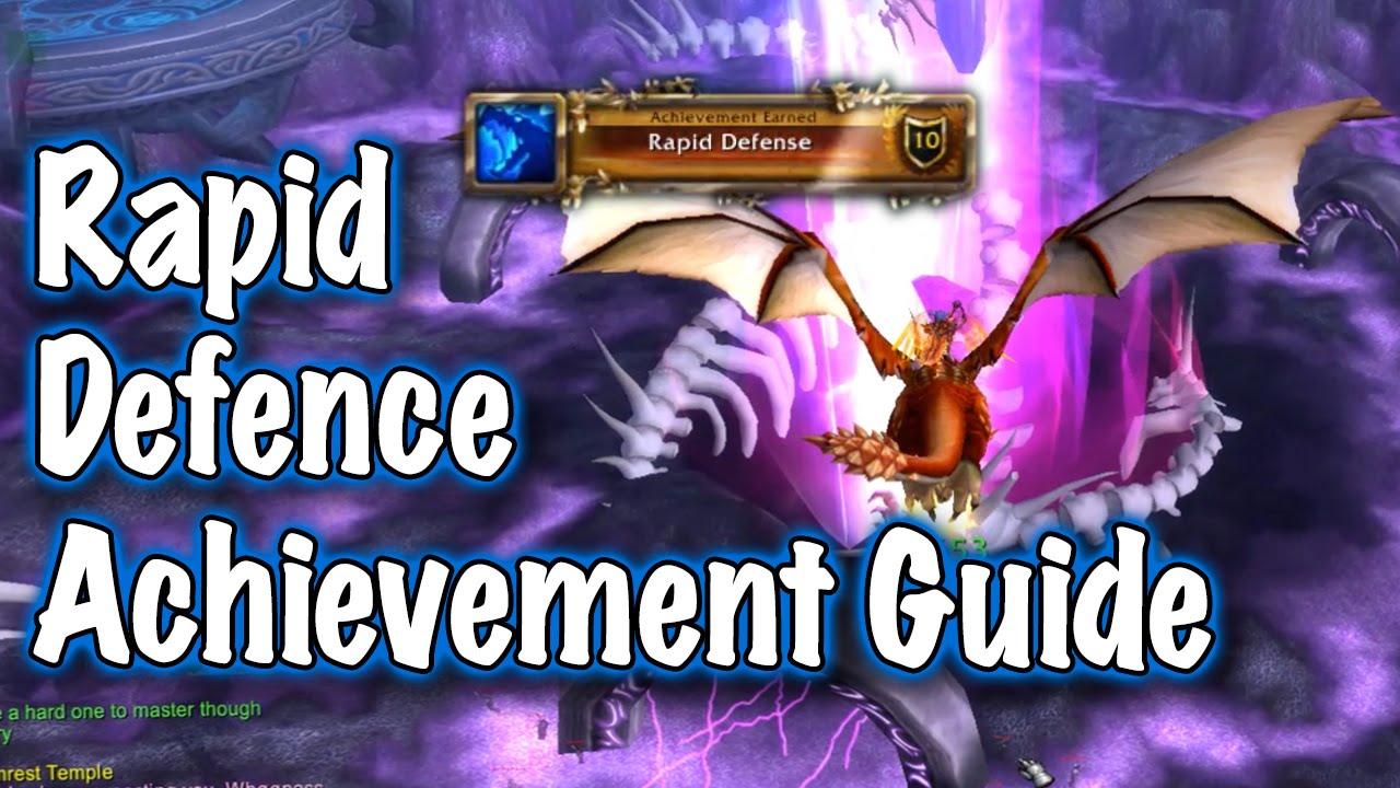 Jessiehealz - Rapid Defence Achievement Guide (World of Warcraft)