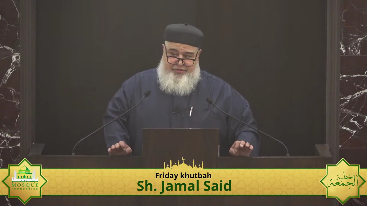 Khutbah by Sh. Jamal | From Nūh to Gaza, Allah&rsquo;s Promise Holds - من نوح إلى غزة الله لا يخلف الميعاد