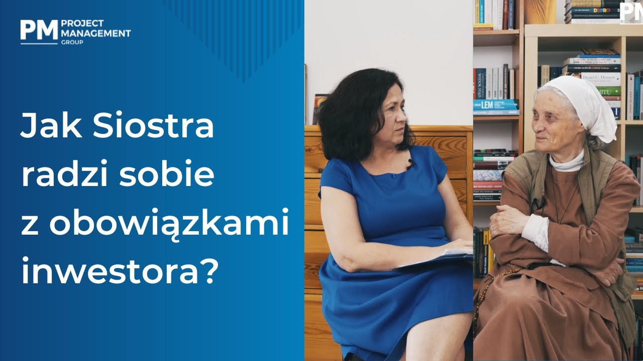 Takiej inwestorki jeszcze nie widzieliście | Nasza rozmowa z siostrą Małgorzatą Chmielewską
