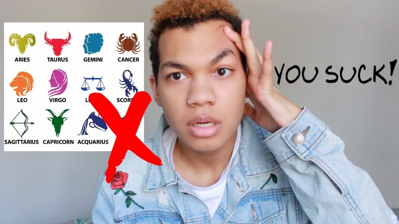 what i HATE about your zodiac sign... (please get offended)