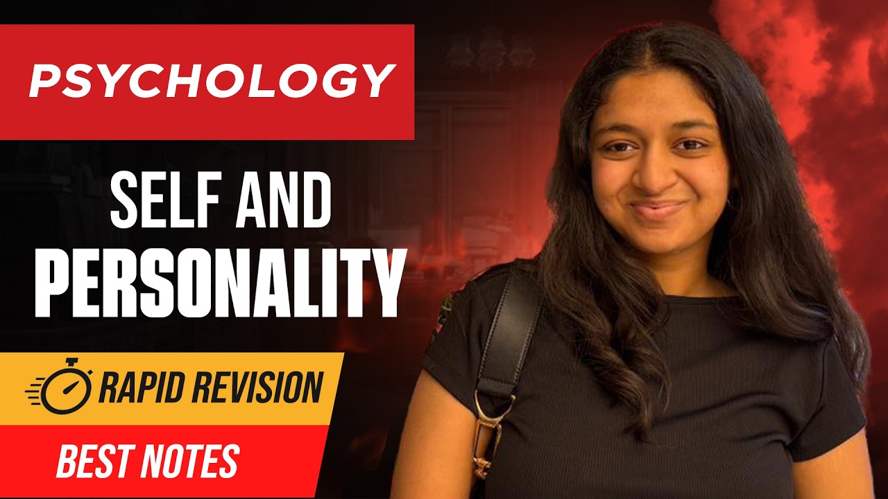 Self and Personality Class 12 Psychology One Shot - Rapid Revision for Board Exams 2026
