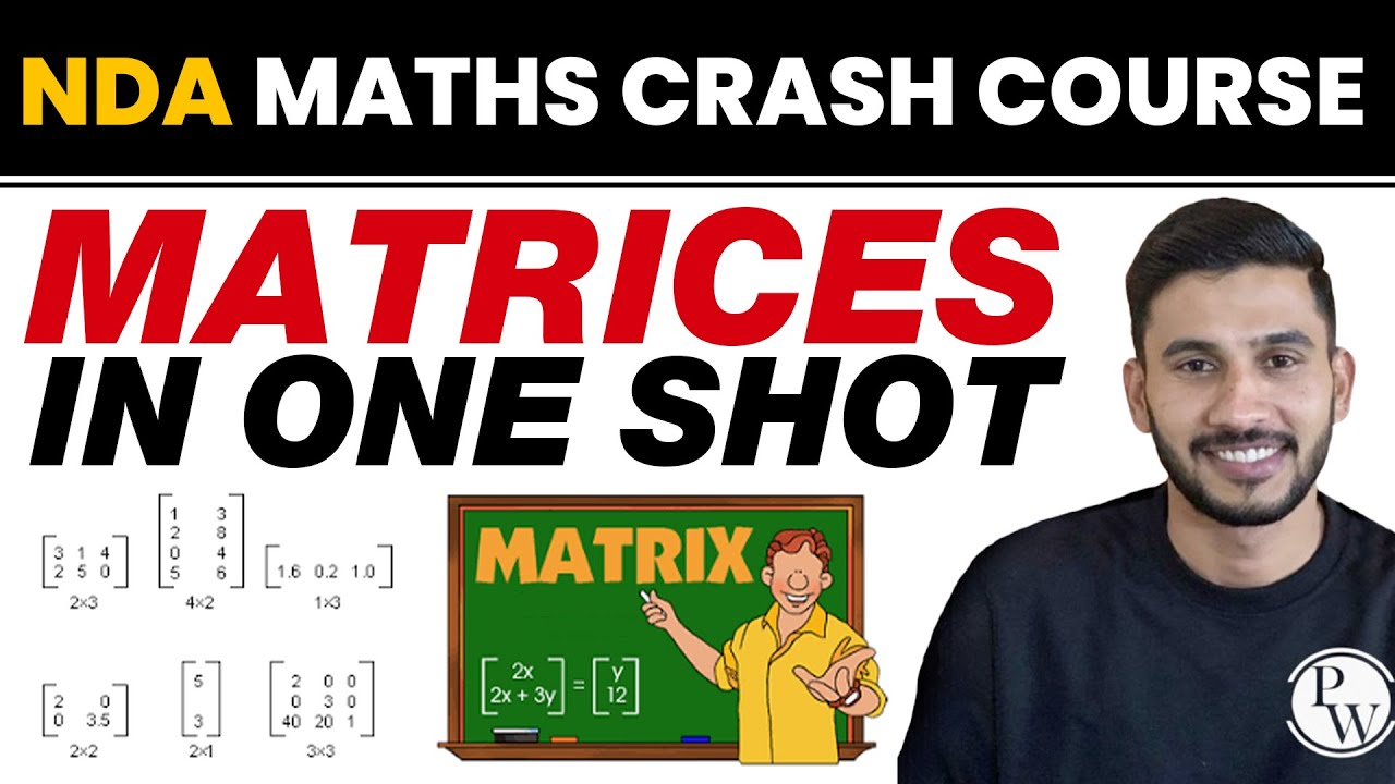 MATRICES in One Shot || NDA Maths Crash Course
