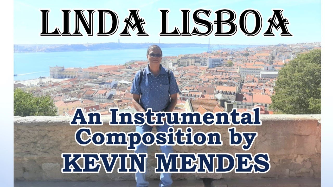 Linda Lisboa - Instrumental Composition by Kevin Mendes