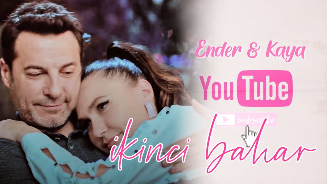 Ender & Kaya | İkinci Bahar
