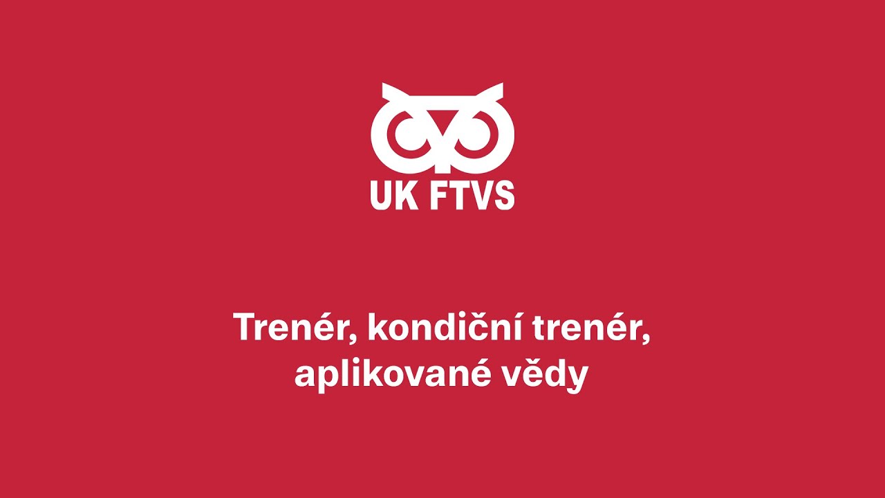 Den otevřených dveří 2022 - Trenér, kondiční trenér, aplikované vědy