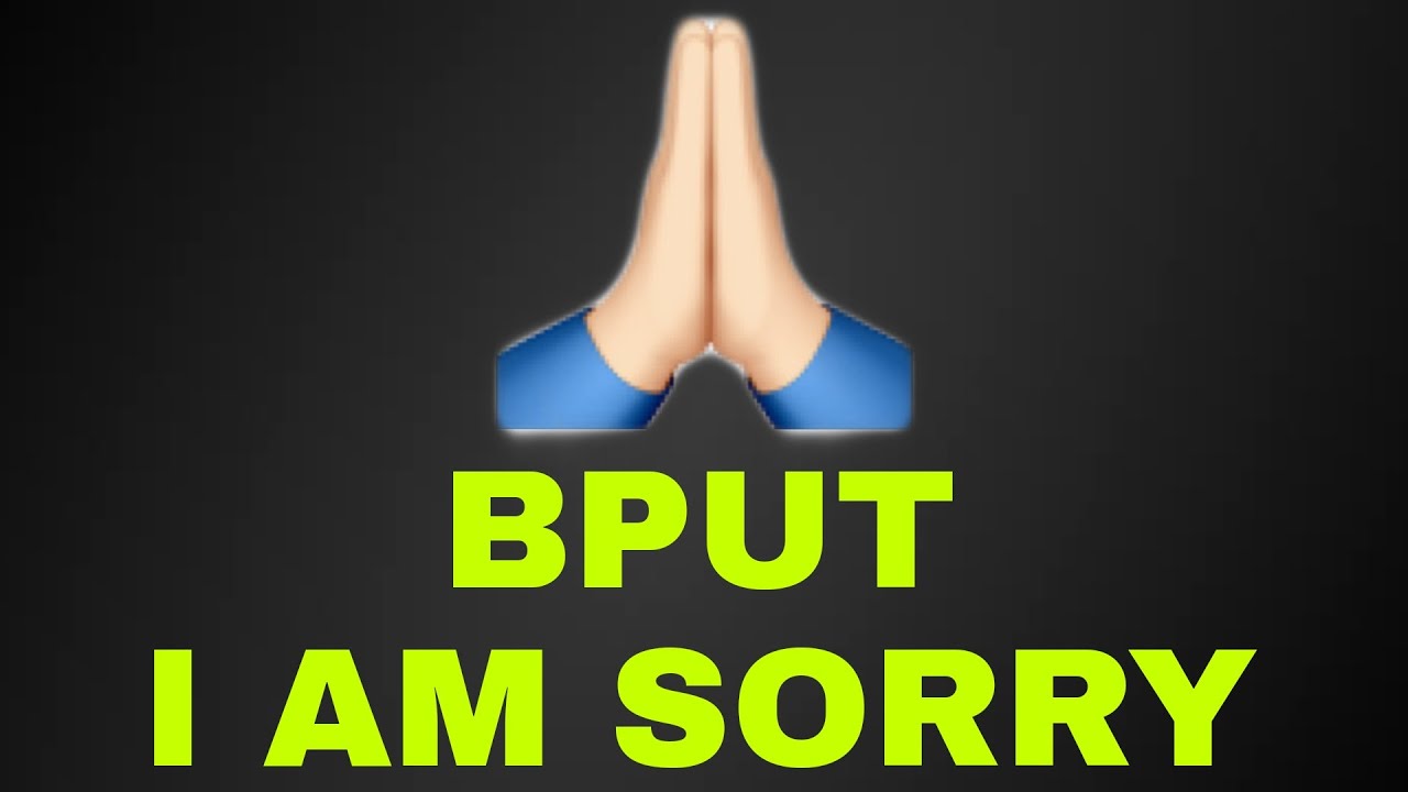 Sorry for Bput Online Back exam 🙏