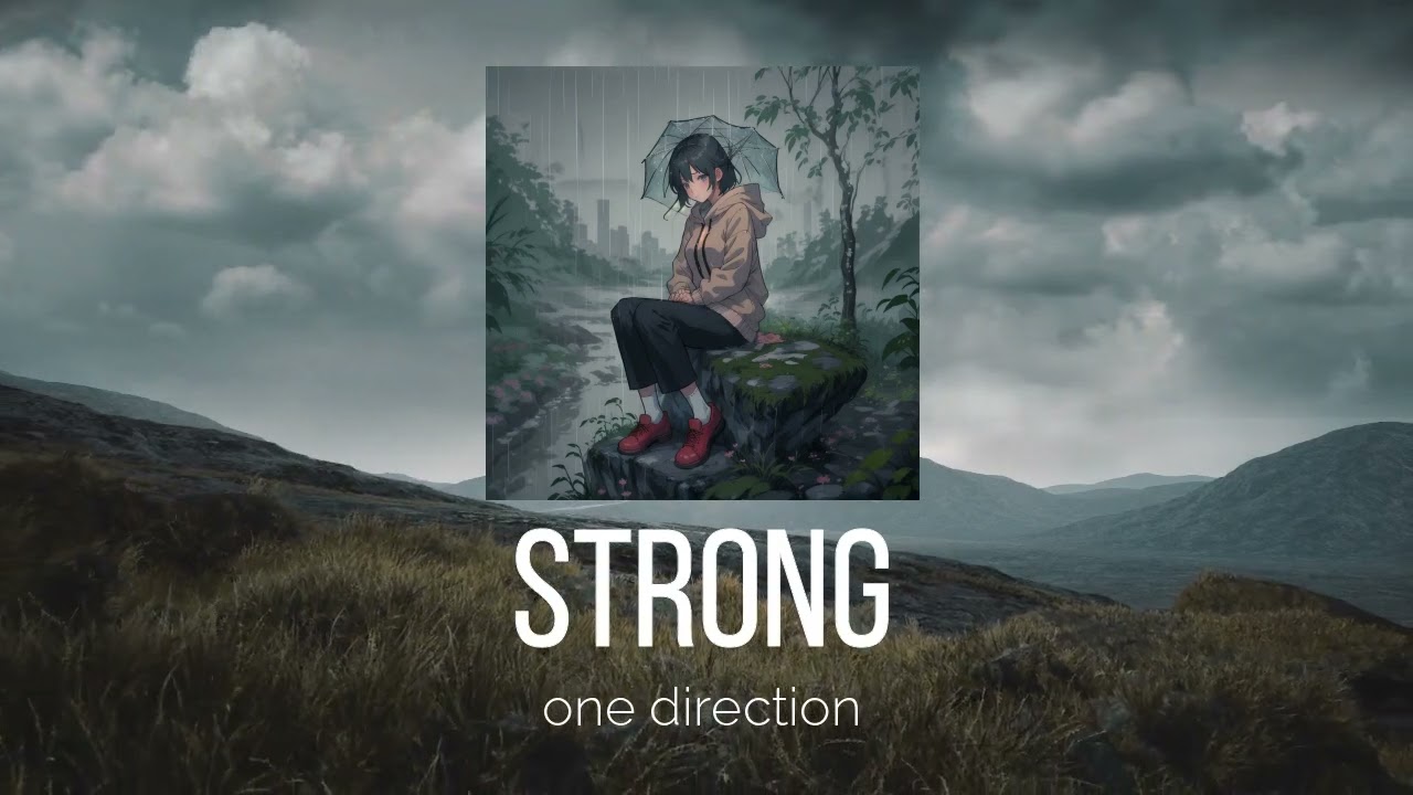 Strong - One Direction (Slowed + Reverb)