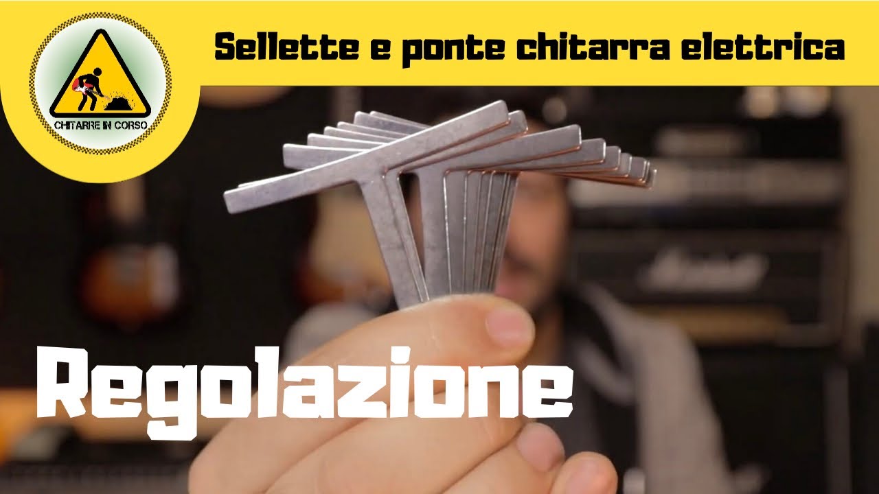 Suonare comodi agli ultimi tasti, regolazione altezza ponte e sellette chitarra elettrica - setup