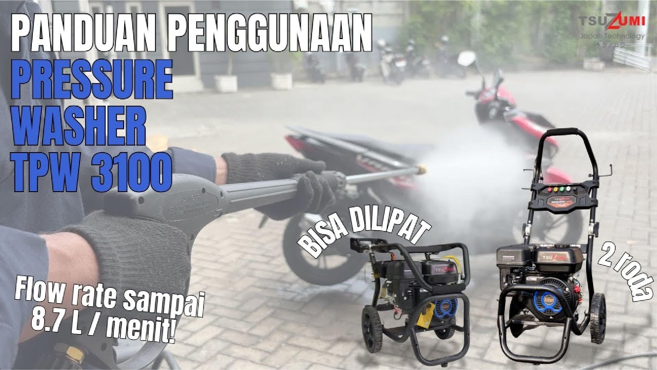 Cuci Mobil & Motor Lebih Cepat! Tes Performa Tsuzumi TPW 3100 High Pressure Washer | 0878-0104-0101