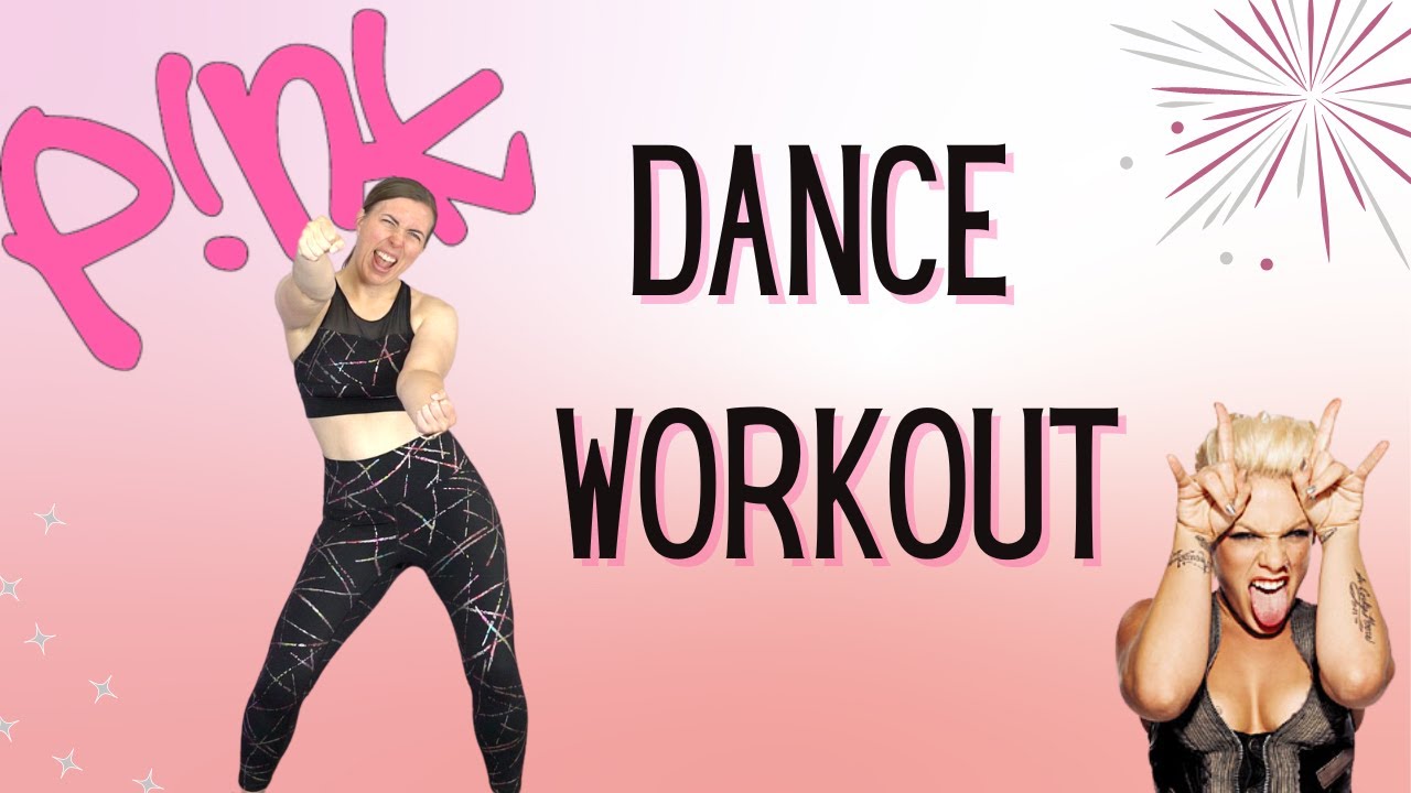 P!NK Dance Workout | Fun Cardio Perfect for Beginners!