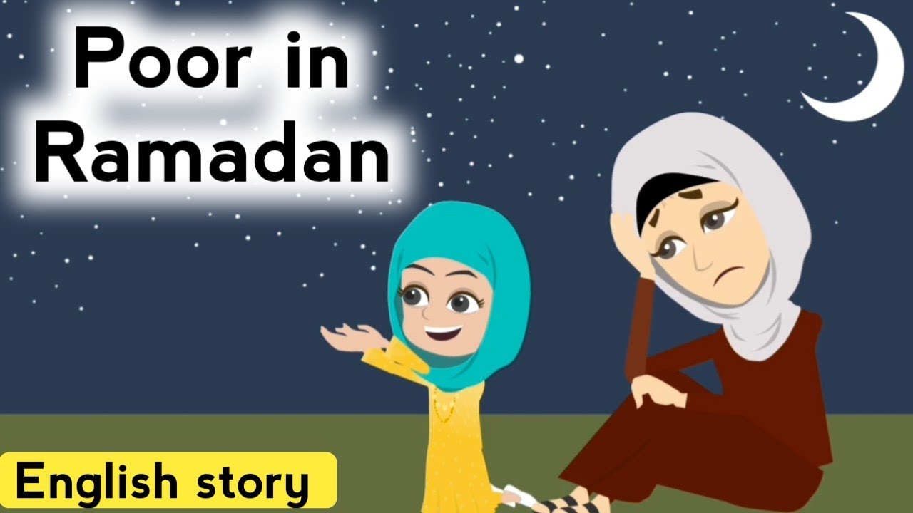 Poor in Ramadan | English story | Animated stories | Ramadan story | Learn English