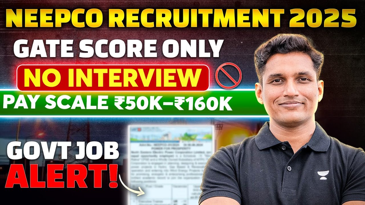 NEEPCO RECRUITMENT 2025 | Through GATE EXAM | PAY SCALE, Eligibility  | Complete Detail | Mayank Sir