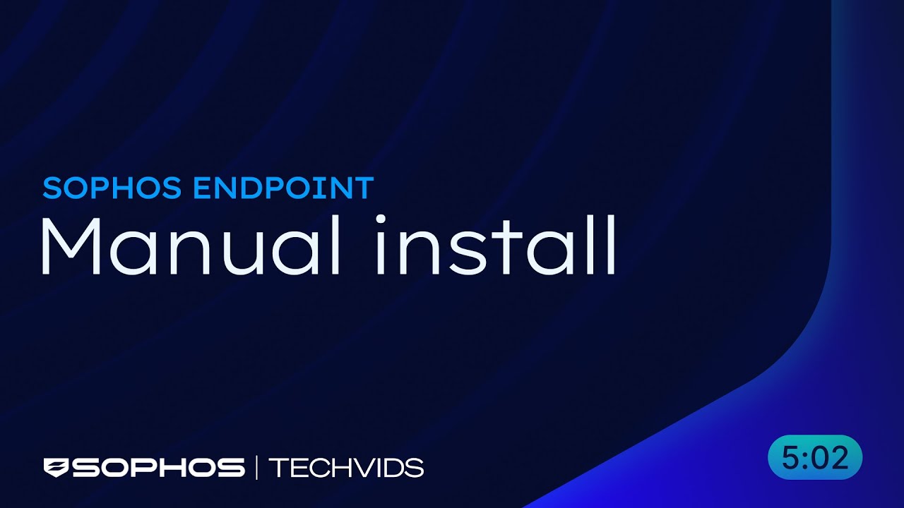 Sophos Endpoint: Manual Install