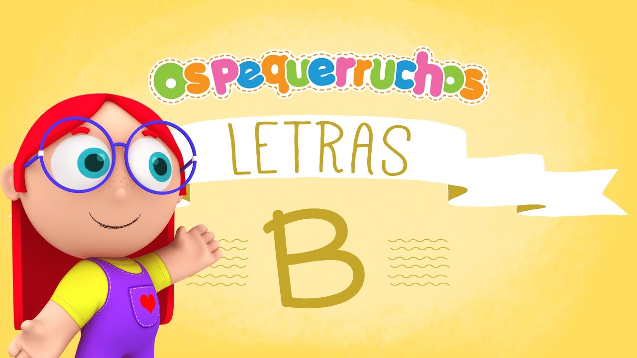Letra B - LETRAS - Os Pequerruchos Almanaque