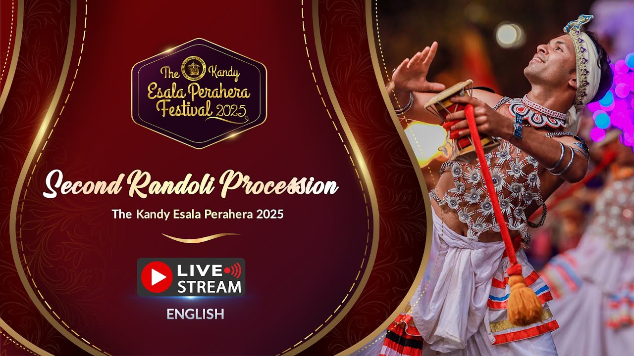 The Kandy Esala Perahera 2025 | Second Randoli Perahera | LIVE