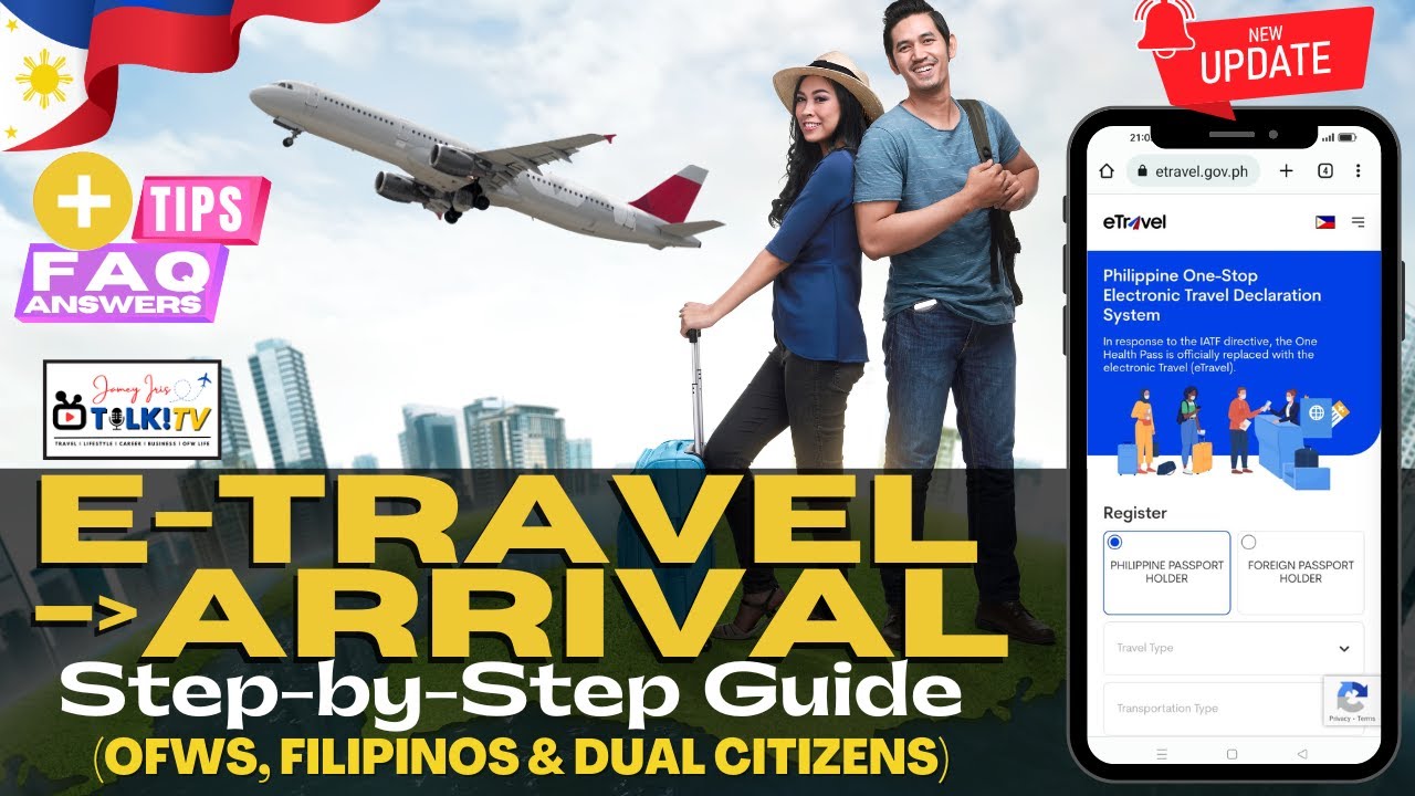 E-Travel - Arrival UPDATE - Online Registration Form for Filipinos, OFWs, Dual Citizens | May 2023