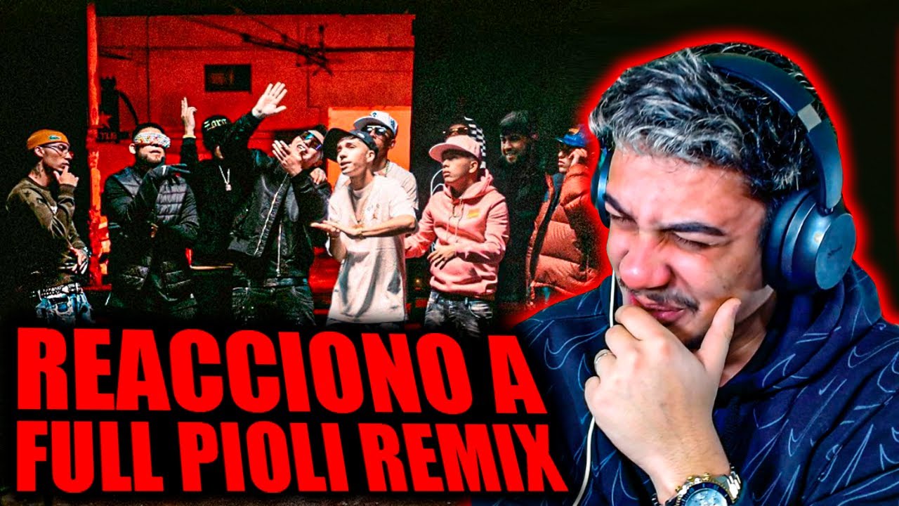 (REACCIÓN) FULL PIOLI 2.0 | FULL PIOLI REMIX
