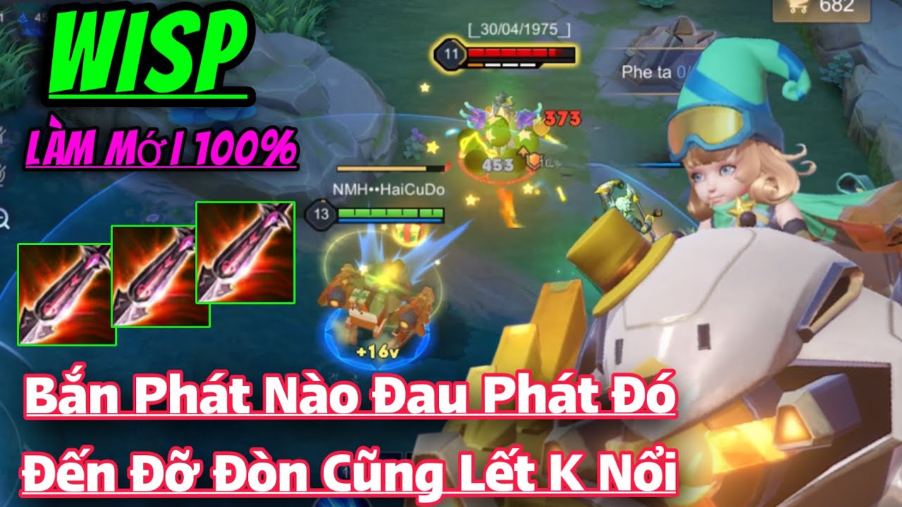 WISP Liên Quân || Tăng Sức Mạnh Quá Đà Bắn Phát Nào Thấm Phát Đó Khiến Tank Địch Cũng Lết Không Nổi