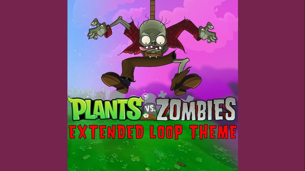 Extended Loop - Graze the Roof | Plants vs. Zombies Soundtrack