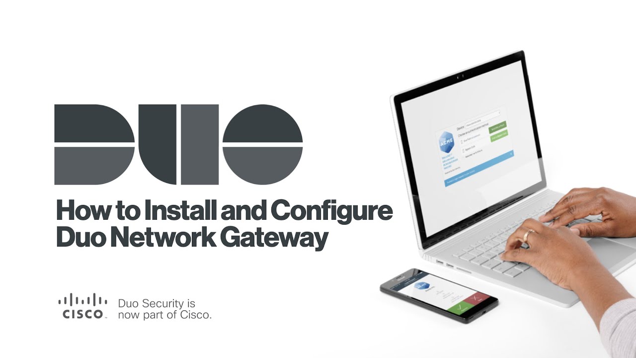 How to Install and Configure Duo Network Gateway