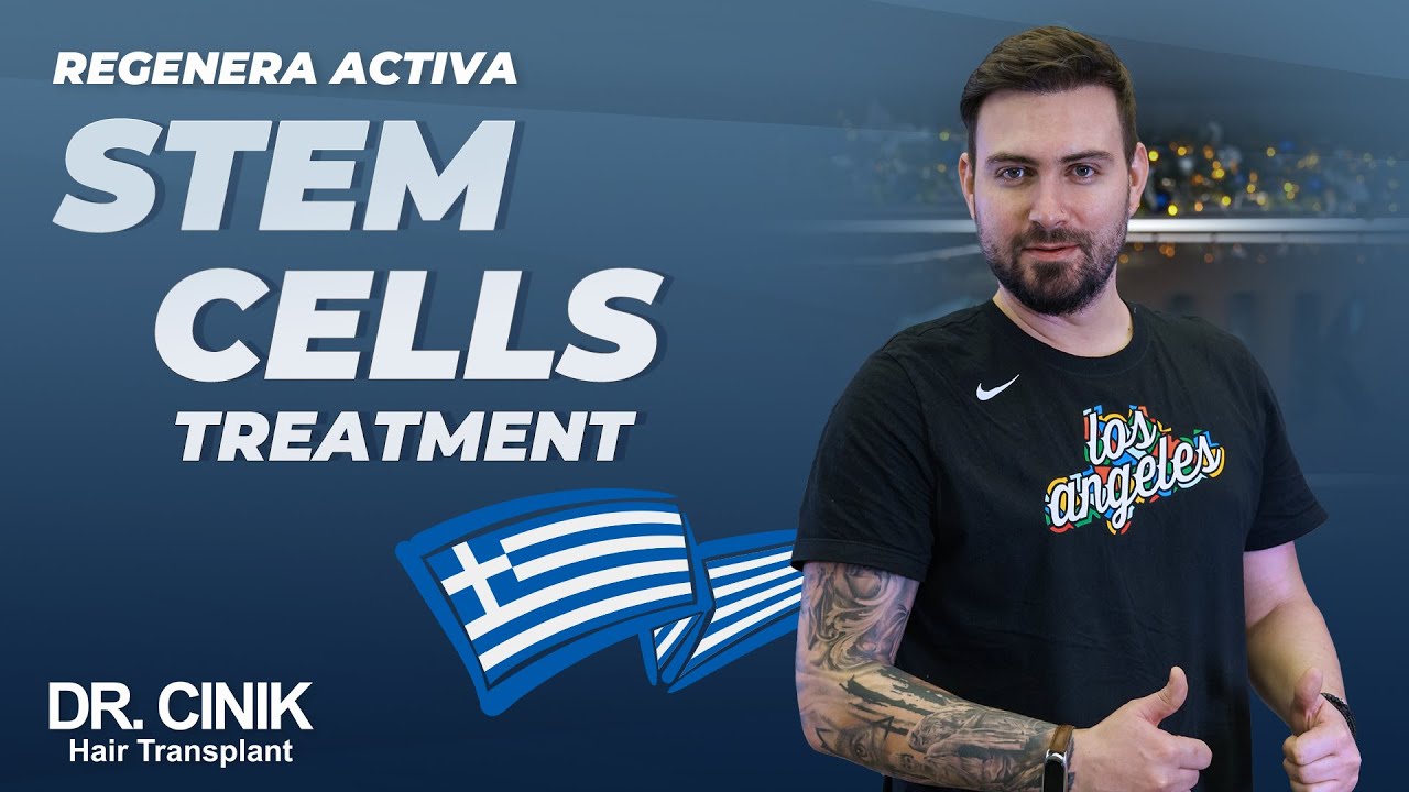 Regenera Activa Stem Cells Treatment | Dr.Cinik Hair Transplant