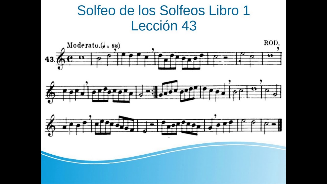 1-43.Aprende a leer música paso a paso. Solfeo de los Solfeos Libro 1 Lección 43 ( 2 Velocidades)