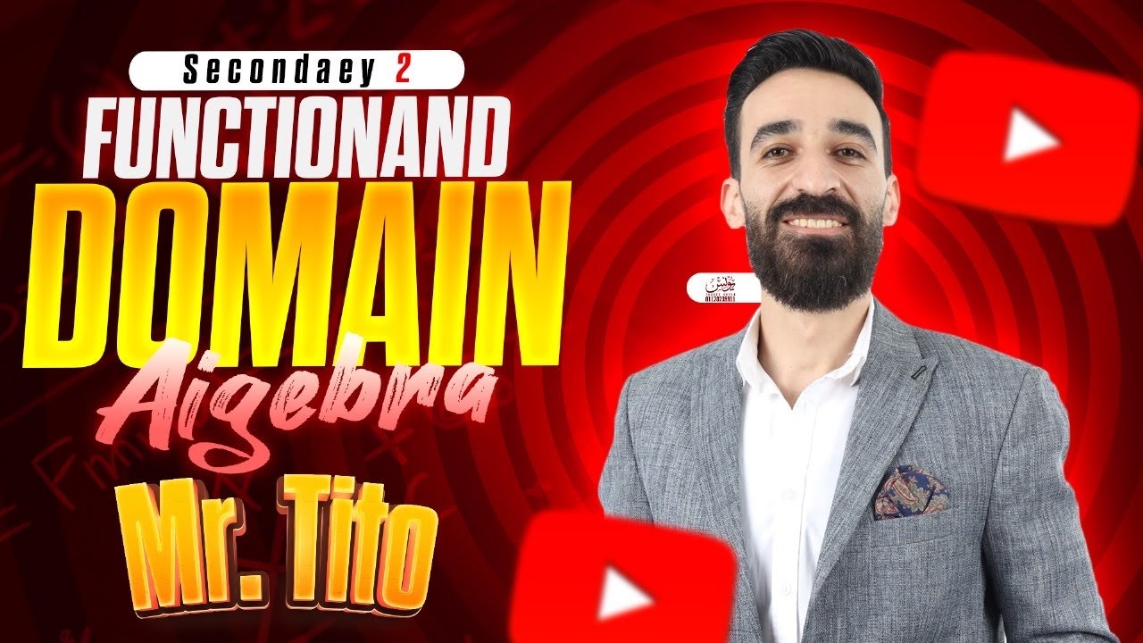 Function and doman  | algebra | senior 2 | Mr TiTo