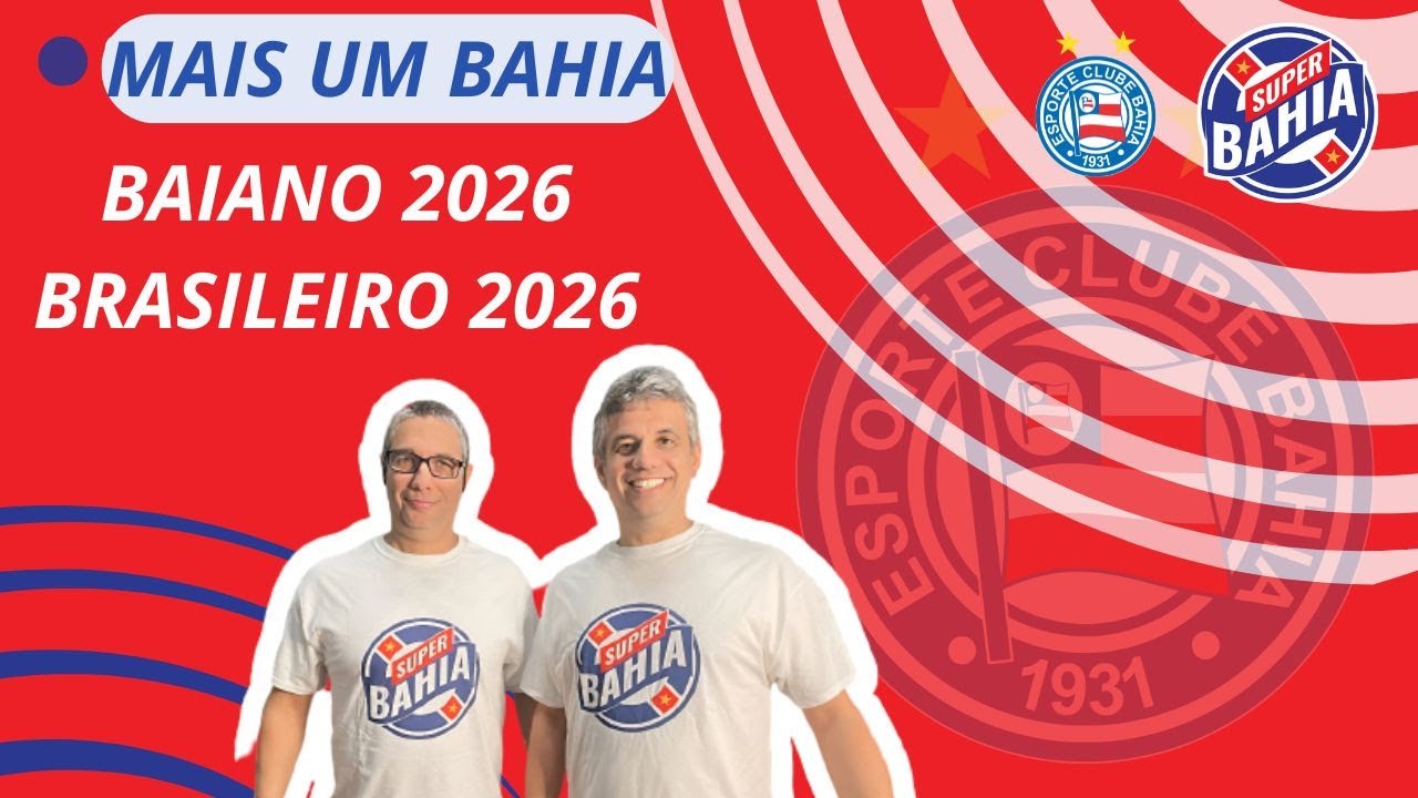 ⭐️ EXPECTATIVAS DO BAHIA 2026 | MAIS UM BAHIA 📱