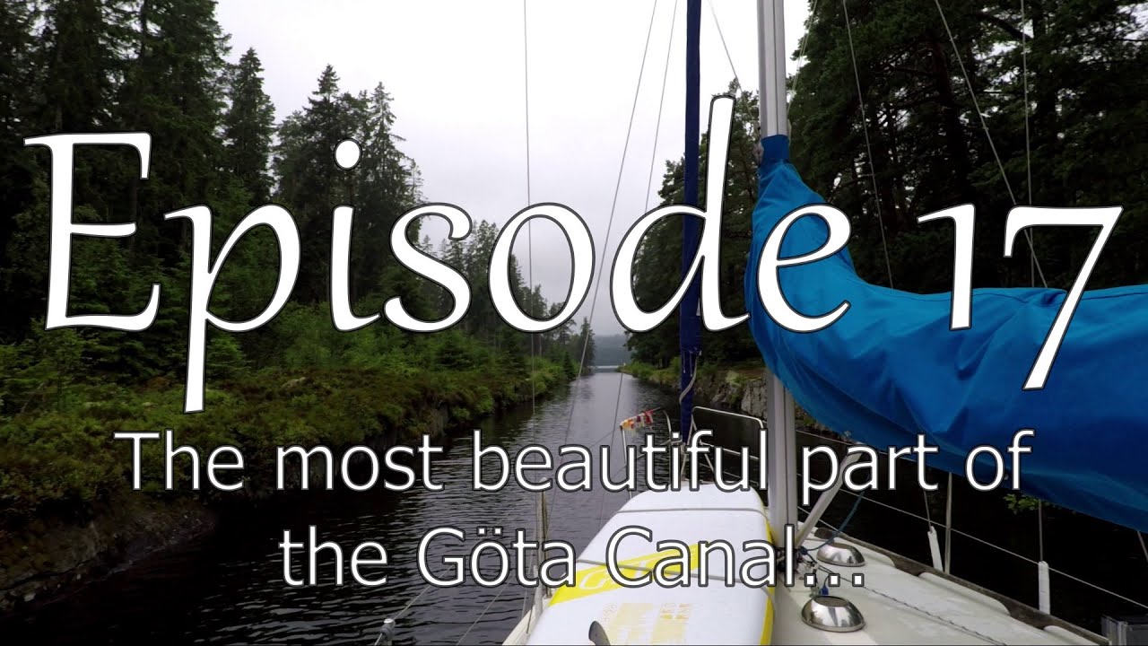 Episode 17 (The most beautiful part of the Göta Canal)