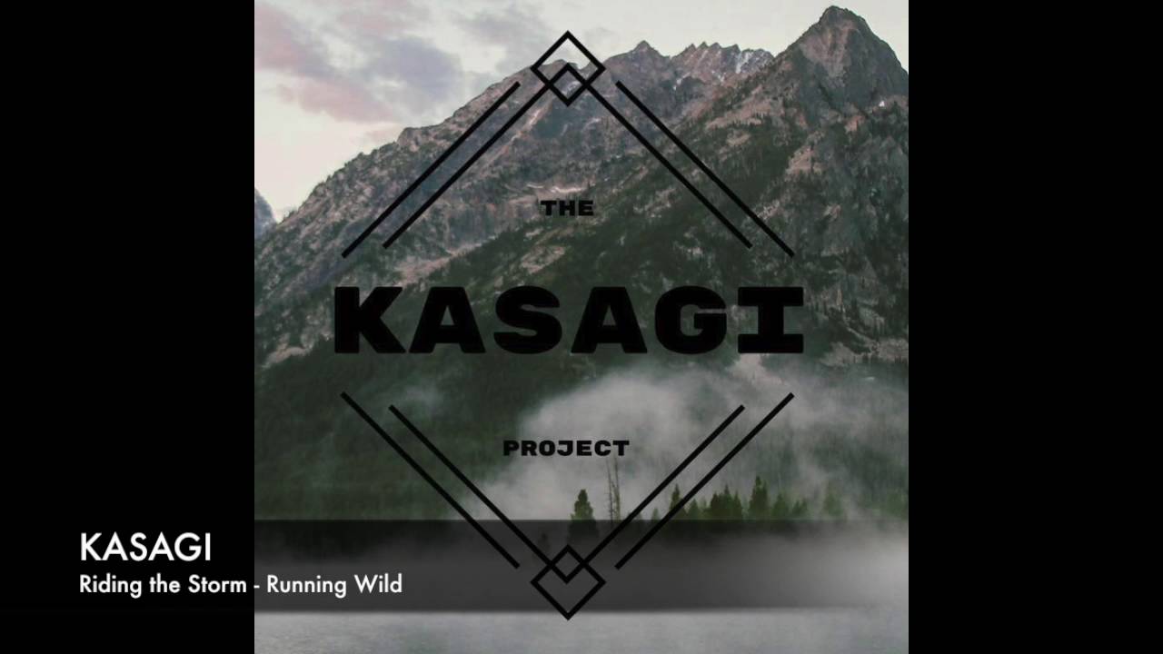 Riding the Storm - KASAGI - 笠木 - Running Wild cover